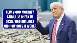 $1,000 Monthly Stimulus Checks in 2025 Confirmed: Who Qualifies? CHECK HERE!