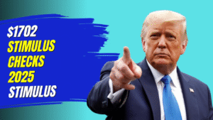 $1,702 Stimulus Payments For Everyone, Coming in July 2025: Full Schedule & Eligibility Guide