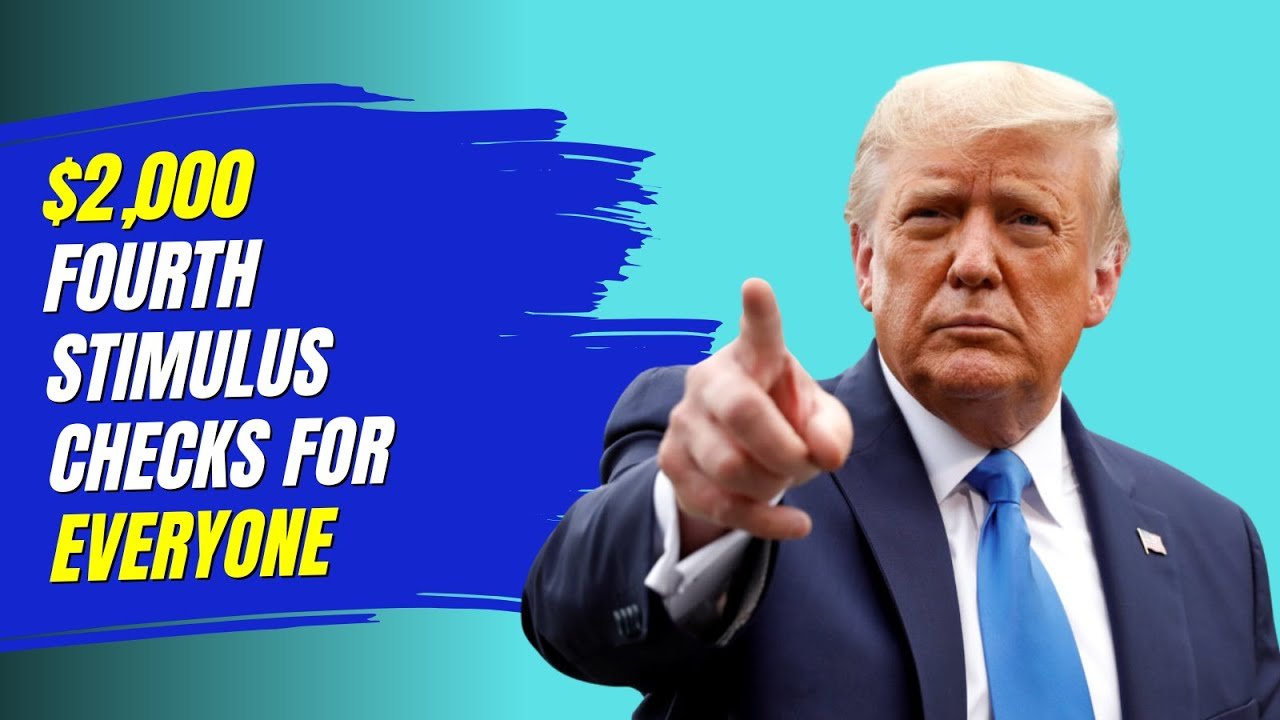 $2,000 Fourth Stimulus Checks for Everyone 2025 July Payment Confirmed - CHECK NOW