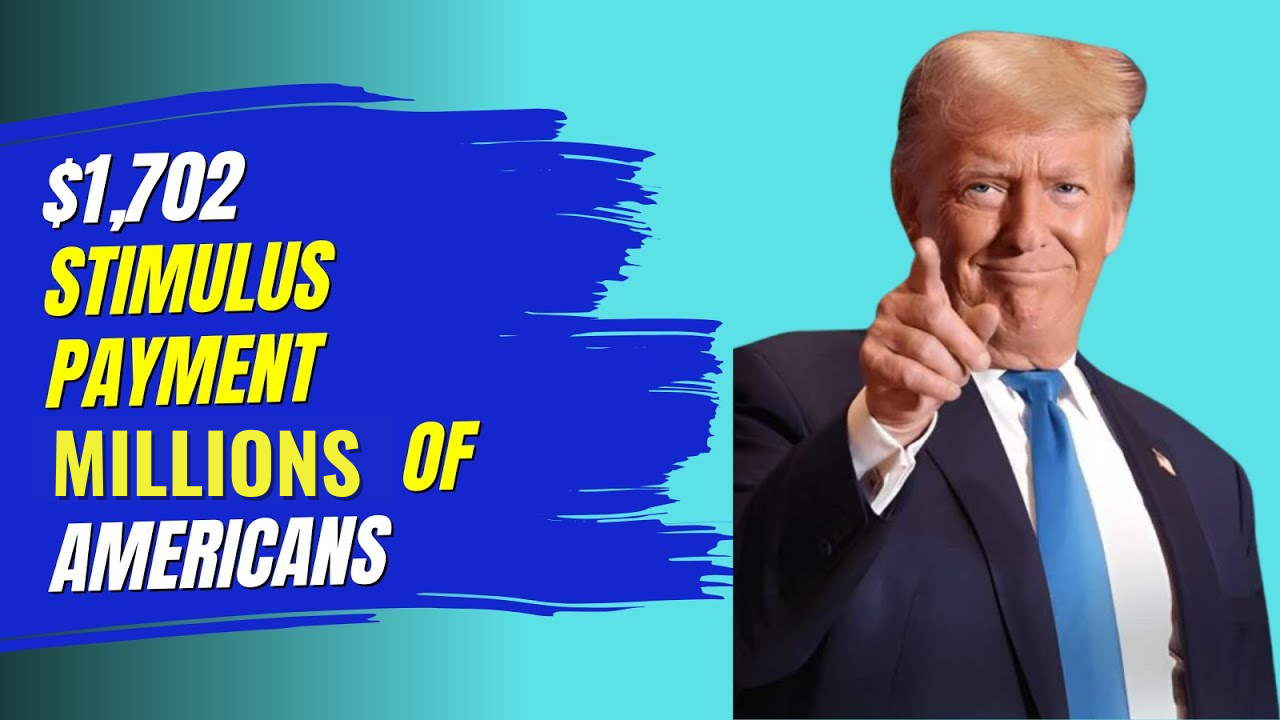 $1,702 Stimulus Payment: Millions of Americans to Receive This Deposit in July 2025